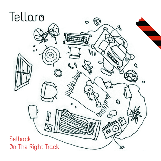 TELLARO - Setback On The Right Track